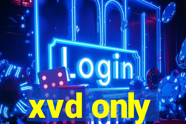 xvd only